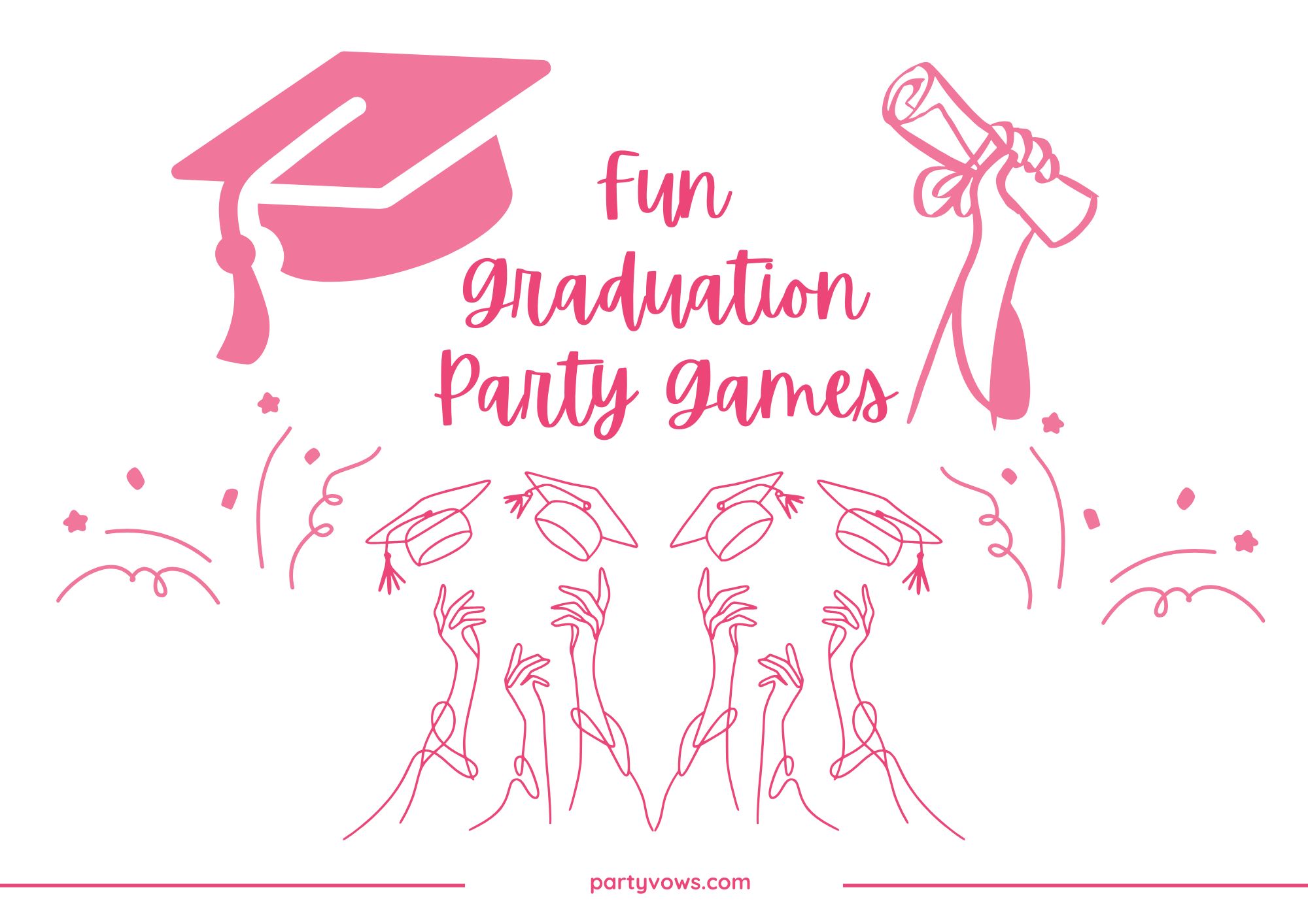Graduation Party Games