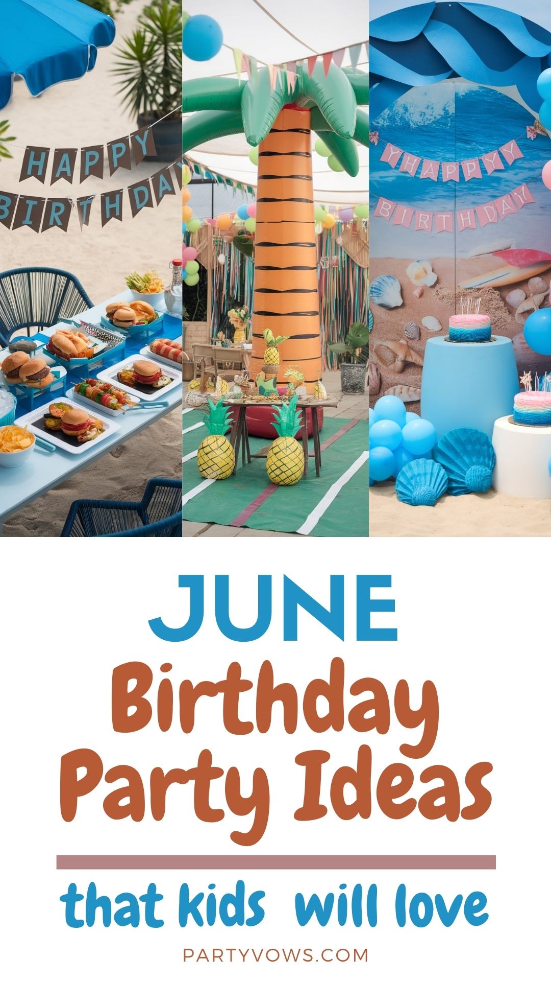 Summer Birthday Party Ideas - Party Vows