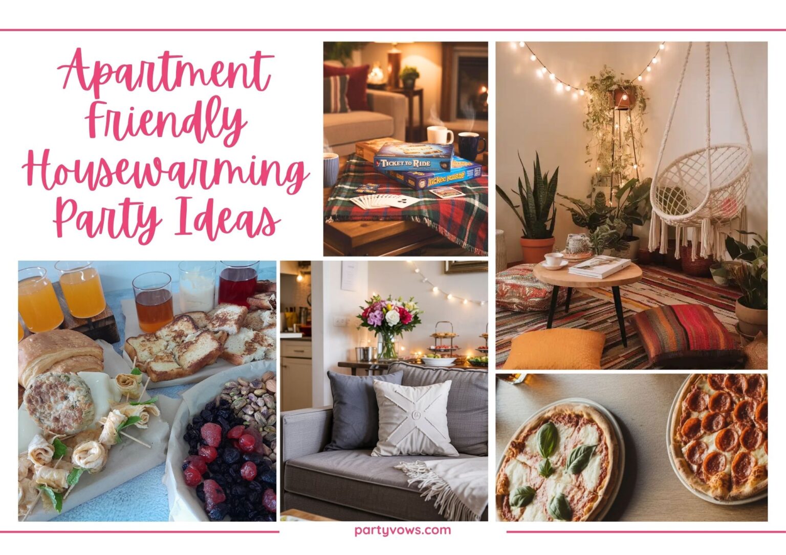 20 Housewarming Party Ideas that are Apartment Friendly - Party Vows