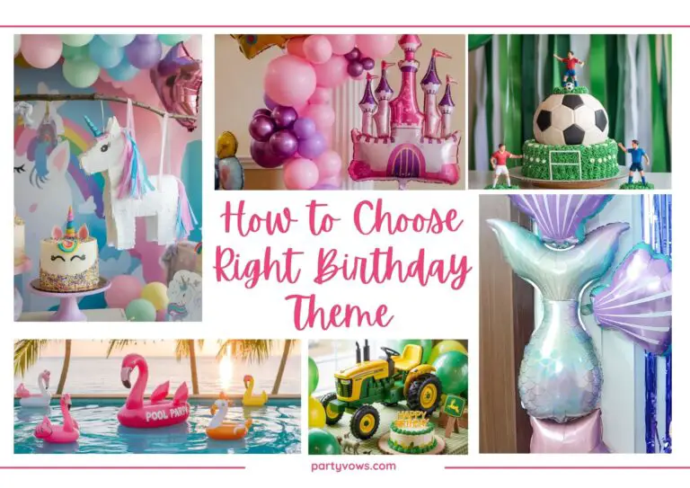 How to Choose Right Birthday Theme