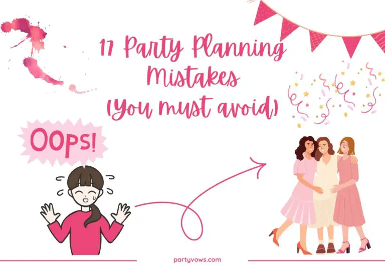 Party Planning Mistakes