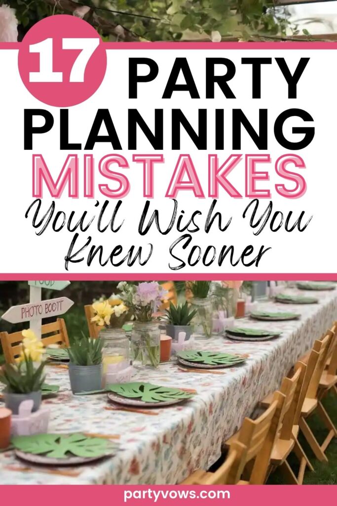 party planning mistake