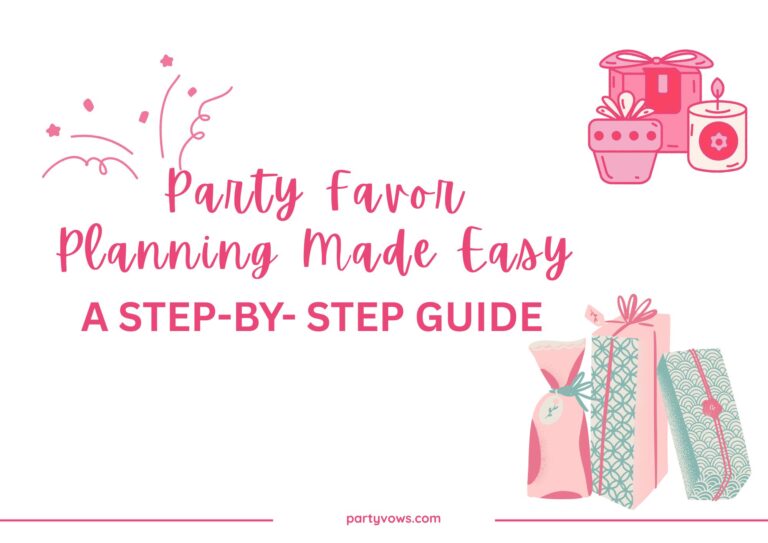 Party Favor planning made easy