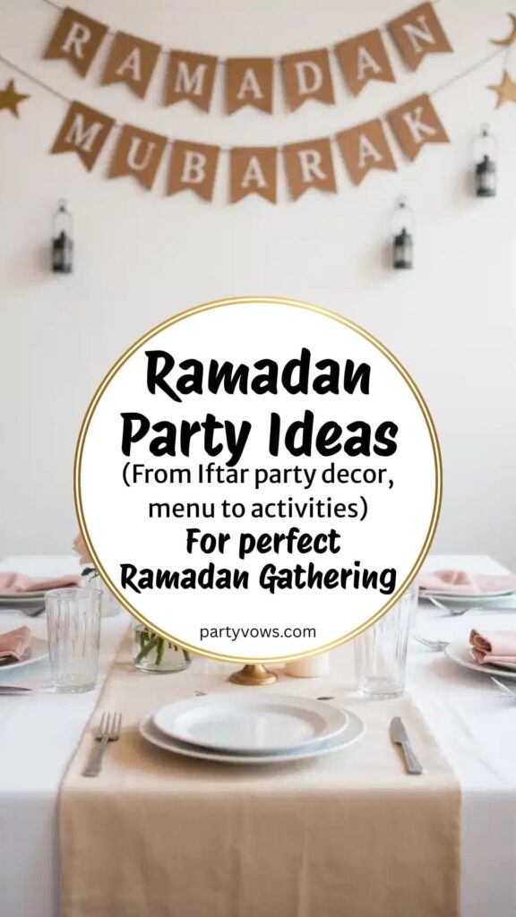 Ramdan party ideas