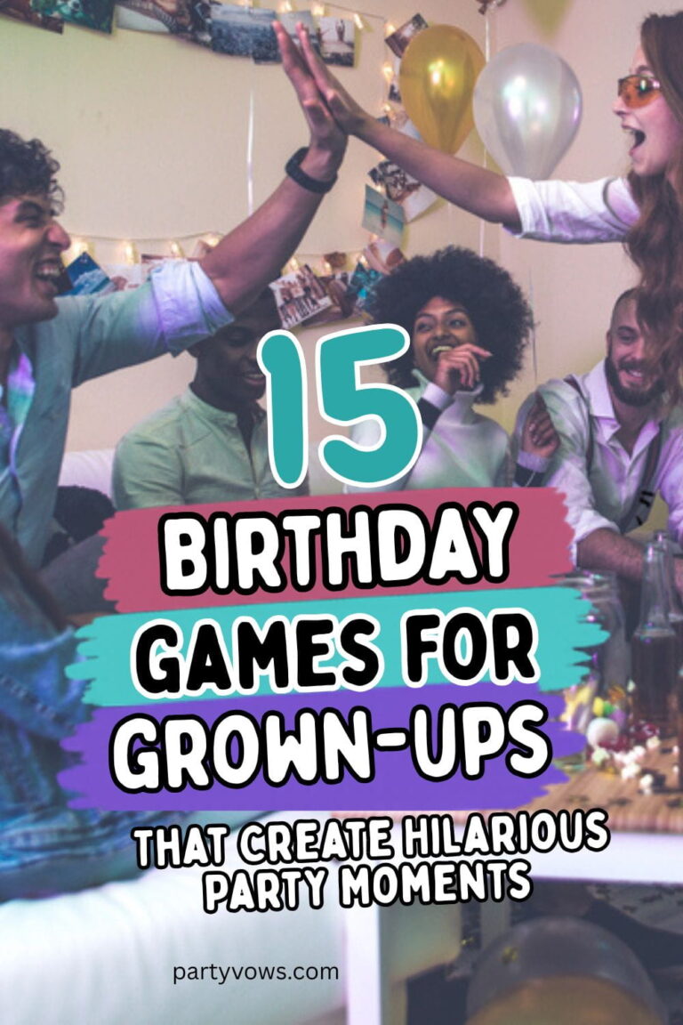 15 Birthday Games for Grown-Ups