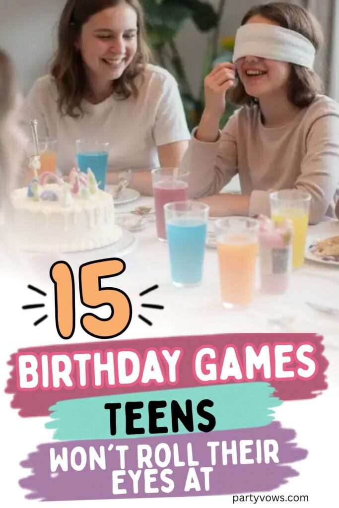 Birthday Party Games Teens Won't Roll Their Eyes At
