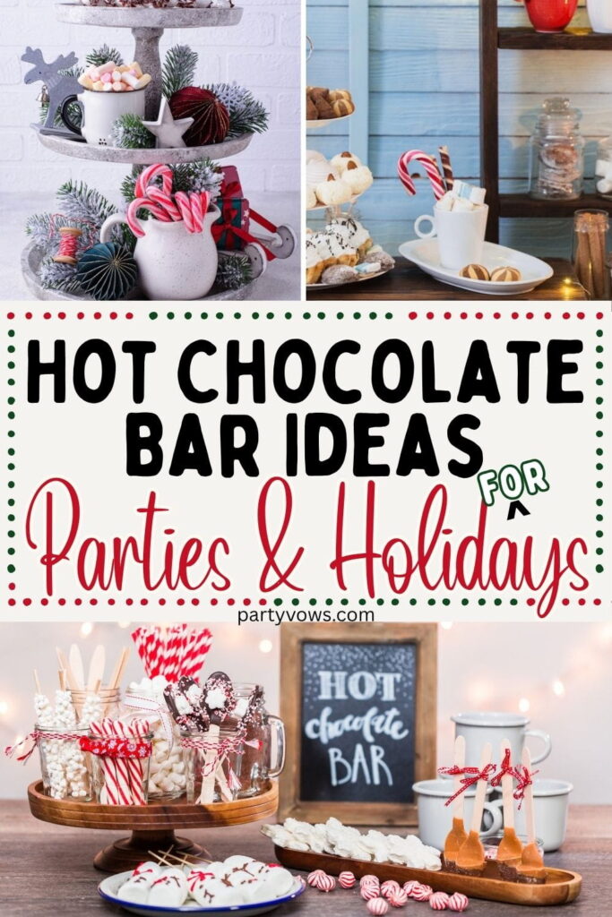 Hot Chocolate Bar Ideas