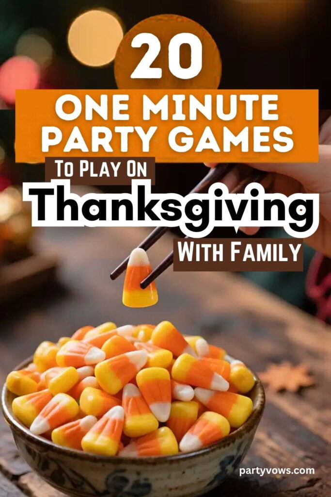 One Minute Party Games to play on Thanksgiving with family
